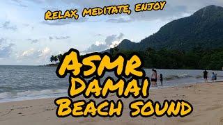 ASMR 27 MINUTES BEACH WAVE SOUND.. DAMAI BEACH RESORT.. RELAX, MEDITATE, SLEEP. #asmr #beach #wave