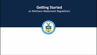 Chapter 3 - Getting Started on Methane Abatement Regulations