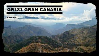 GR131 Gran Canaria - Solo Hike & Wild Camp: Day 1