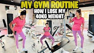 My Gym Routine  How I Lose My 40kg Weight 