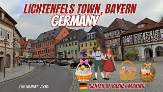 LICHTENFELS TOWN. Germany's Old School of Basket kraft.@LynmuratvlogGermany