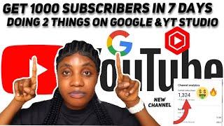 Get 1,000 YouTube Subscribers Using Google & YouTube Studio (Step-By-Step)