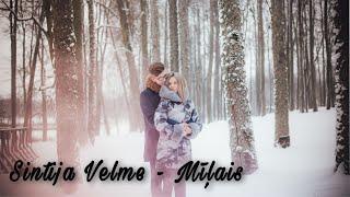 Sintija Velme - Mīļais (Official Video)
