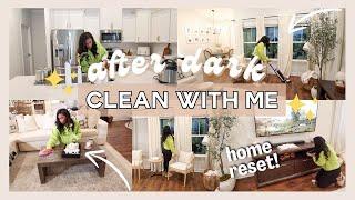 RELAXING AFTER DARK CLEANING | RESET MY HOME WITH ME // LoveLexyNicole