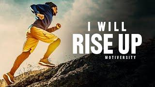 I WILL RISE - Motivational Speech 2023