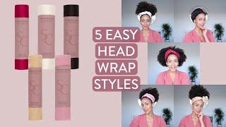 5 Easy Head Wrap Styles For Natural Hair | SWIRLY CURLY