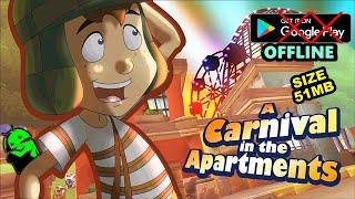 El Chavo Android Version Gameplay in 2024