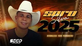 SORÓ SILVA  REPERTÓRIO NOVO 2025  CHEGUE CEDO CHEGUE CEDO 2025