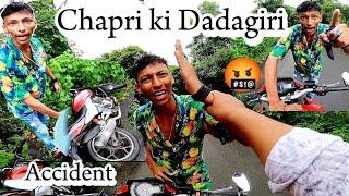 Chapri ko Dadagiri Karna Pad Gaya Bhari  Super Bike Loss 