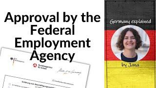 Approval of the German Federal Employment Agency: How to get it #HalloGermany