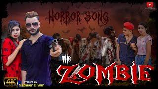 ZOMBIES SONG || SAMEERDIWAN || Zombies Hunted Horror Scery Ghost Zombie official Video song