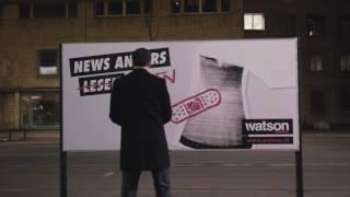 watson - News anders sehen! TV-Spot 1