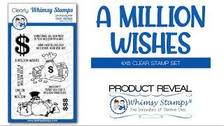 A Million Wishes | Whimsy Stamps