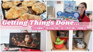 GETTING THINGS DONE | Cleaning, Organizing, Decorating, and Dinner!