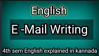 4th sem bcom English E-mail writing explained in kannada