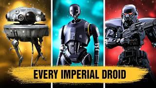 EVERY SINGLE Imperial Droid Type/Variant Explained!