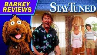 "Stay Tuned" (1992) Movie Review with Barkey Dog