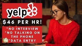 Yelp is Urgently Hiring Remote! $46 Per Hour No Interview No Phone Work From Home Jobs 2024