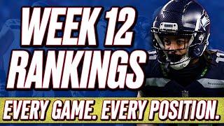 Week 12 Rankings | All Positions & All Games! | 2024 Fantasy Football Advice