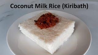 Coconut milk rice | කිරි බත් | Kiribath | Sri Lankan milk rice | Made with coconut milk powder