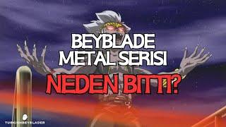 BEYBLADE METAL SERİSİ NEDEN BİTTİ?