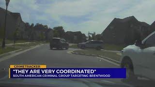 South American criminal group targeting Brentwood, TN