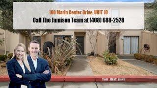 100 Marin Center Drive #10, San Rafael, CA 94903 | The Jamison Team® | CALL (408) 688-2528