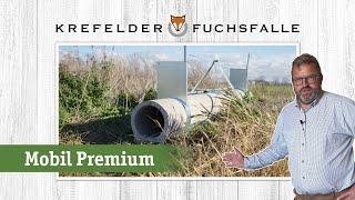 Die neue Krefelder Fuchsfalle! ► Modell "Mobil Premium"