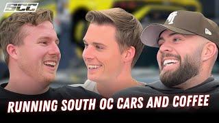 He OWNS South OC Cars and Coffee? | SCC PODCAST | #045