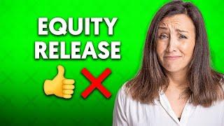 The Pros and Cons of Equity Release