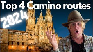 Top 4 Camino de Santiago routes for 2024