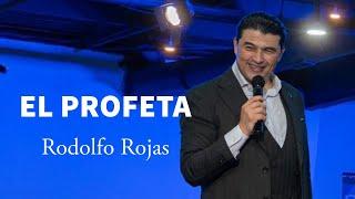 El profeta | Rodolfo Rojas | Luz a las Naciones Church