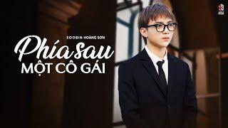 PHÍA SAU MỘT CÔ GÁI - SOOBIN Hoàng Sơn | LYRICS VIDEO