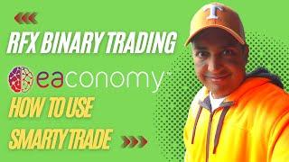 RFX Binary Options Forex Trading at Eaconomy using SmartyTrade