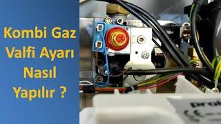 Kombi Gaz Valfi Ayarı Nasıl Yapılır ?