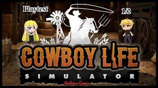 Cowboy Life Simulator Playtest Teil 1/2 [Deutsch german Gameplay]