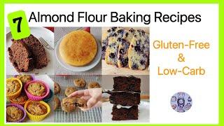 7 Easy Almond Flour Recipes are Perfect for low-card or gluten-free diet!