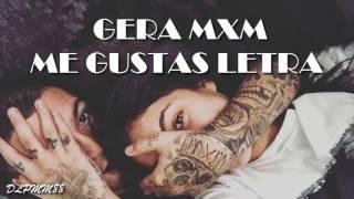 Gera mxm-ME GUSTAS