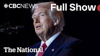 CBC News: The National | Trump stands firm on Gaza takeover