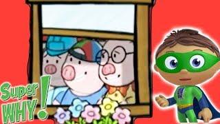 SUPER WHY! - THE THREE LITTLE PIGS | Full Episode | Cartoon For Children | Kids Cartoon