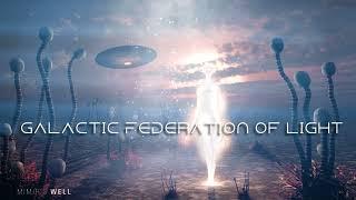 Galactic Federation Of Light | Meditation Music 