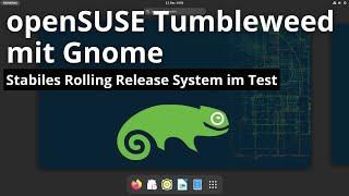 openSUSE Tumbleweed - Stabiles Rolling Release System test