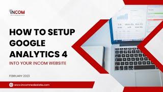 How to setup Google Analytics 4 into your iNCOM Website
