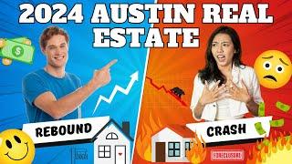 The Great Austin, TX Housing Crisis of 2024?