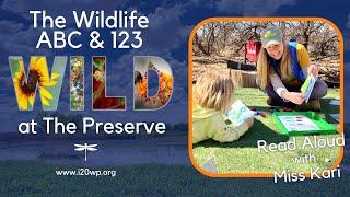 Storytime at The Preserve - The Wildlife ABC & 123