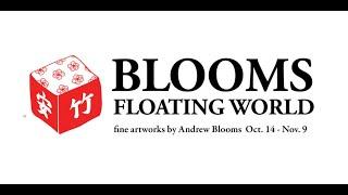 Andrew Blooms Floating World