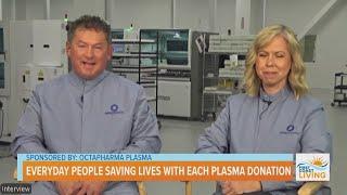 Everyday people can save lives with Plasma donation