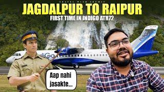 HARRASED by POLICE at AIRPORT | Jagdalpur to Raipur in Indigo ATR72 | Tirathgarh Waterfalls