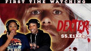 Dexter (S5:E1xE2) | *First Time Watching* | TV Series Reaction | Asia and BJ