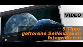 5 Tipps - Gefrorene Seifenblasen fotografieren